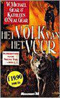 Het volk van het vuur - W. Michael Gear, Kathleen O'Neal Gear