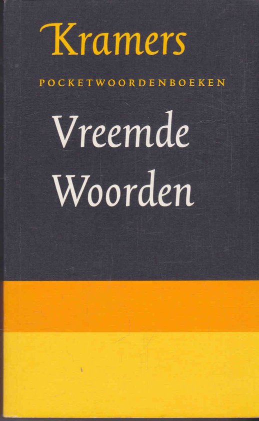 Vreemde woorden - Coenders, Drs. Harry, Gijsbert van Kooten