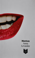 Morten (Nederland Leest - editie) - Anna Levander