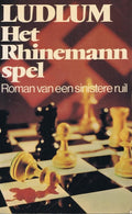 Het Rhinemann spel - Ludlum - Robert Ludlum, Ludlum