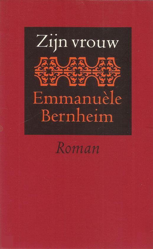 Zijn vrouw - Emmanuele Bernheim