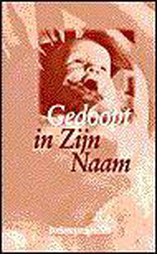 Gedoopt In Zijn Naam - Onbekend