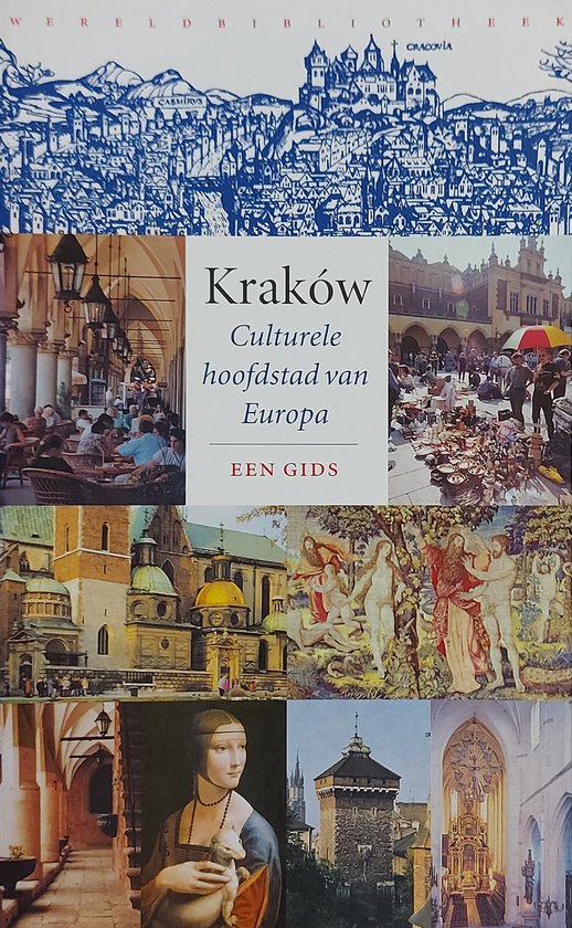 Krakow Culturele Hoofdstad Van Europa - Jo Govaerts