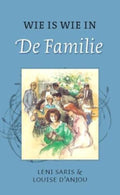 Wie is wie in de Familie - Leni Saris, Louise D' Anjou