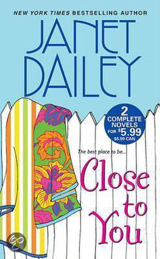 Close to You - Janet Dailey, Dailey Janet