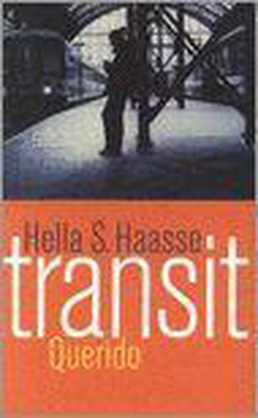 Transit - Hella S. Haasse, Hella Haasse