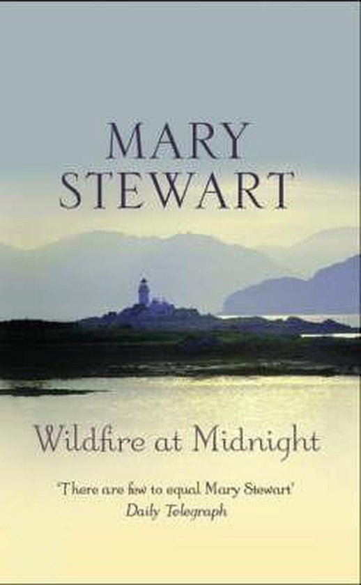 Wildfire At Midnight - Mary Stewart