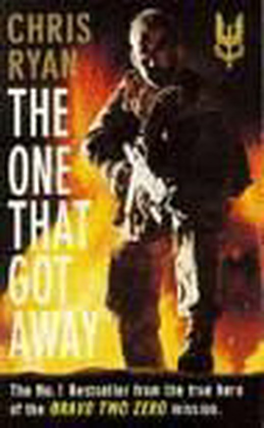 THE ONE THAT GOT AWAY - Chris Ryan