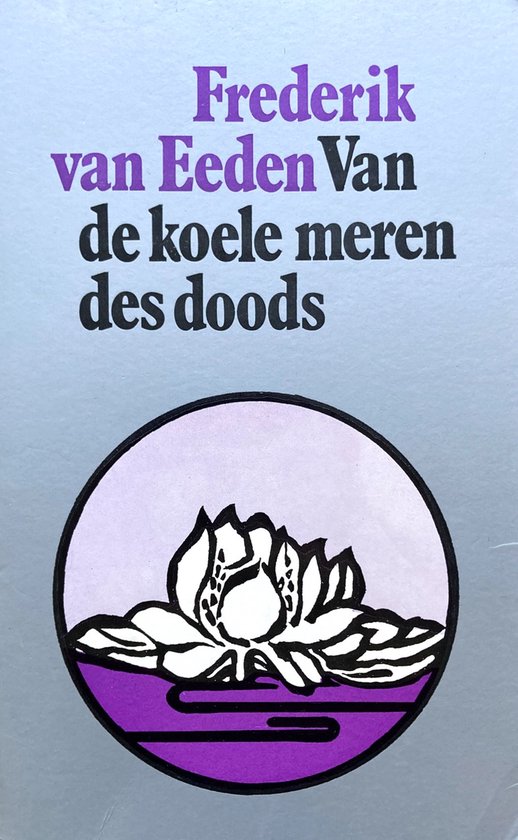 Van de koele meren des doods - Frederik van Eeden