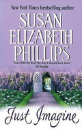 Just Imagine - Susan Elizabeth Phillips