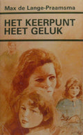 Keerpunt heet geluk - Lange Praamsma