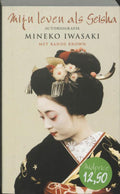 Mijn Leven Als Geisha - M. Iwasaki, Rande Brown