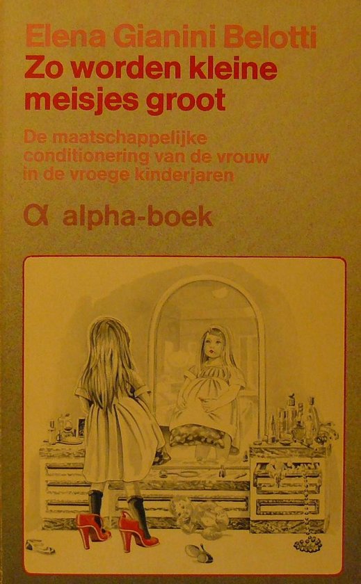 Zo worden kleine meisjes groot - Elena Gianini Belotti