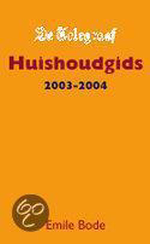 TELEGRAAF COMPLETE HUISHOUDGIDS 2003 200 - Emile Bode