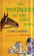 Het renpaard dat niet wilde racen - Merkloos