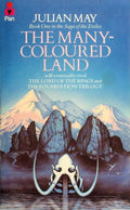 The Many - Coloured Land - Julian May