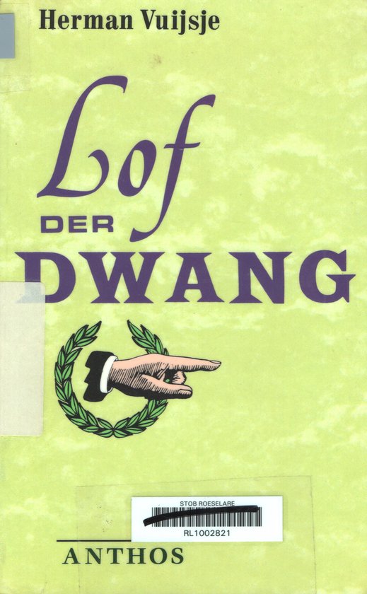 Lof der dwang - Vuysje