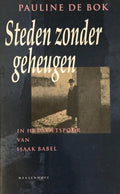 Steden zonder geheugen. in het - de Bok