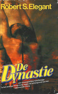 De Dynastie - Robert S. Elegant