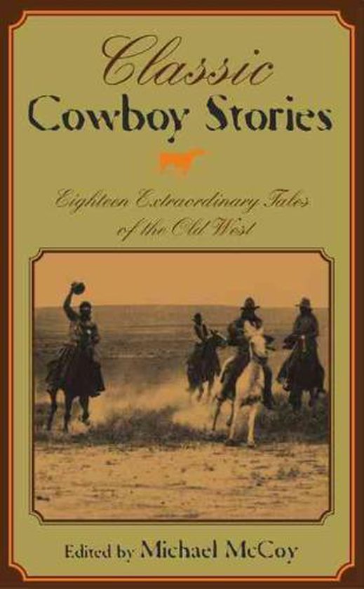 Classic Cowboy Stories - Michael McCoy