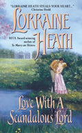 Love With a Scandalous Lord - Lorraine Heath