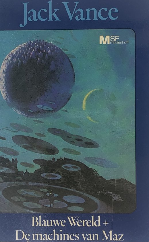 Blauwe wereld machines van maz - Jack Vance