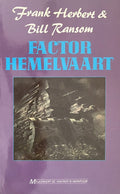 Factor hemelvaart - Frank Herbert, Bill Ransom