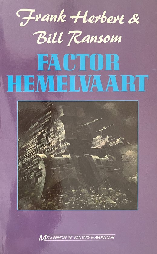 Factor hemelvaart - Frank Herbert, Bill Ransom