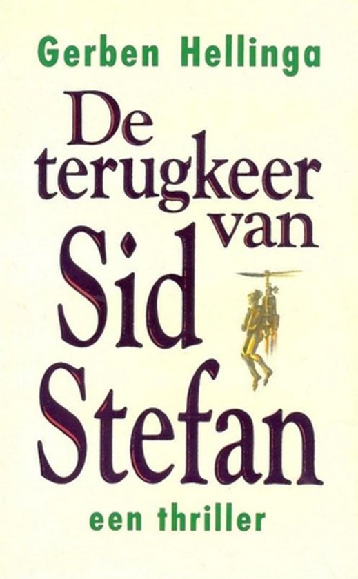 Terugkeer van sid Stefan winnaar gouden strop 1989 - Hellinga