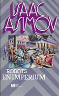 Robots en imperium - Isaac Asimov