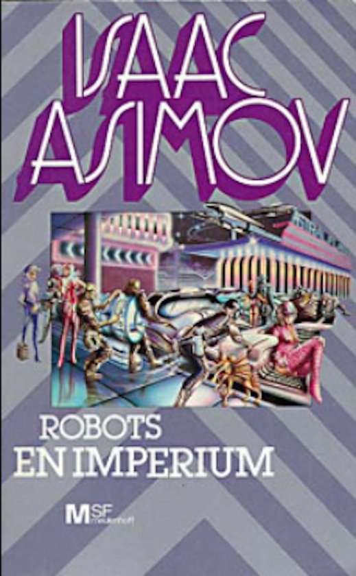 Robots en imperium - Isaac Asimov