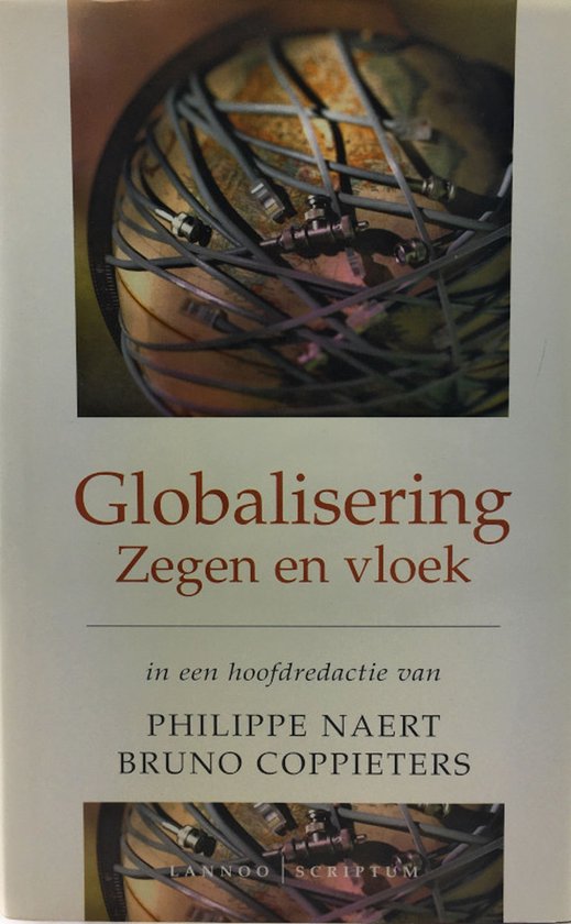 Globalisering - Naert, Philippe, Coppieters, Bruno