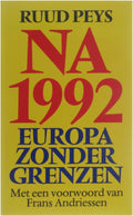 NA 1992 - EUROPA ZONDER GRENZEN - Ruud Peys