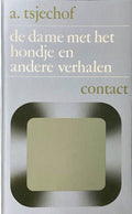 De dame met het hondje en andere verhalen - A.P. Tsjechov