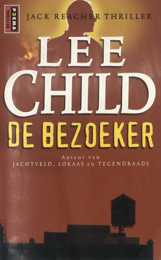 Jack Reacher 4 - De bezoeker - Lee Child