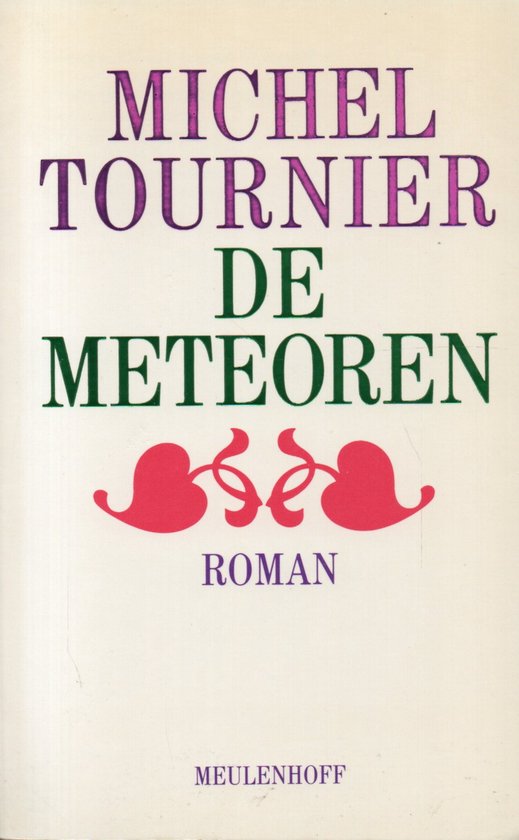 De meteoren - Michel Tournier