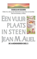 Aardkinderen 5 Vuurplaats Steen Witte Ed - Jean Auel, Henny van Gulik