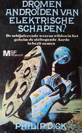 Dromen androiden van elektrische schapen - Philip Dick