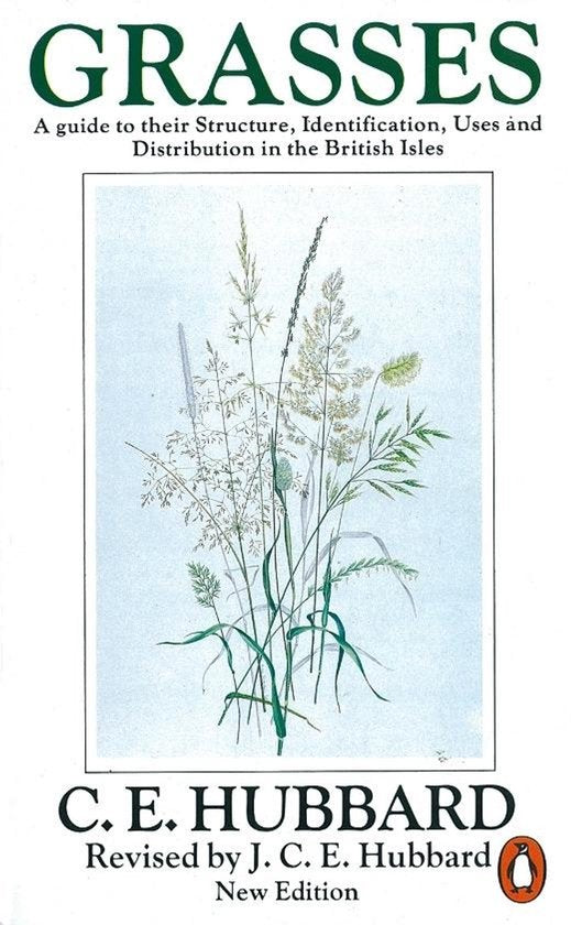 Grasses - Charles Edward Hubbard, J. Hubbard