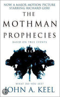 The Mothman Prophecies - John A Keel, John A. Keel
