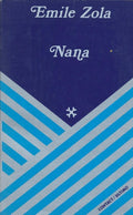Nana - Emile Zola