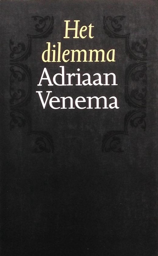 Het dilemma - Venema, Ischa Meijer