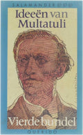 Ideeën van Multatuli - Vierde bundel - Multatuli, J.J. Oversteegen