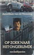 Op zoek naar het ongerijmde - Janwillem van de Wetering