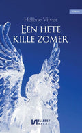 Een hete kille zomer - Hélène Vĳver