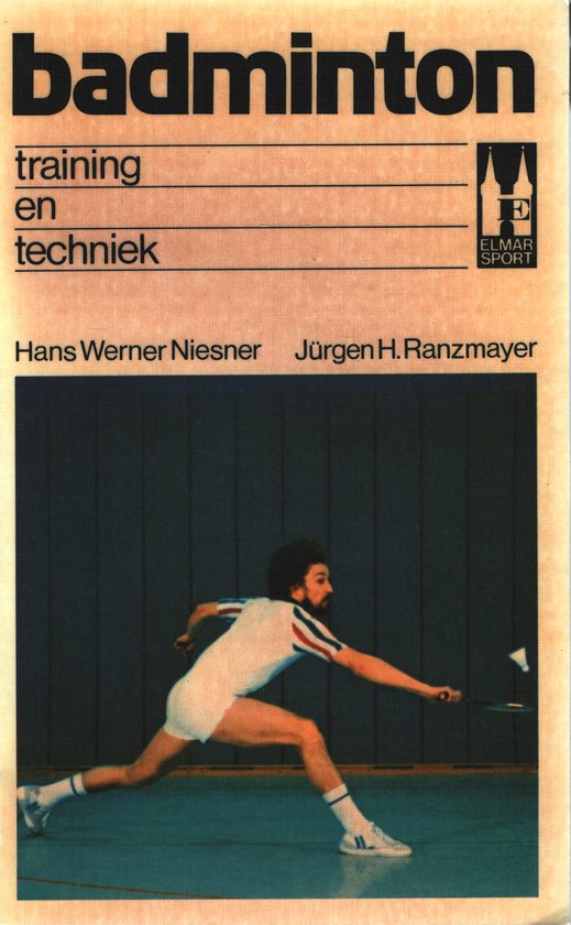 Badminton - Hans W. Niesner, JÜRgen H. Ranzmayer