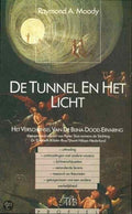 De tunnel en het licht - Raymond A. Moody