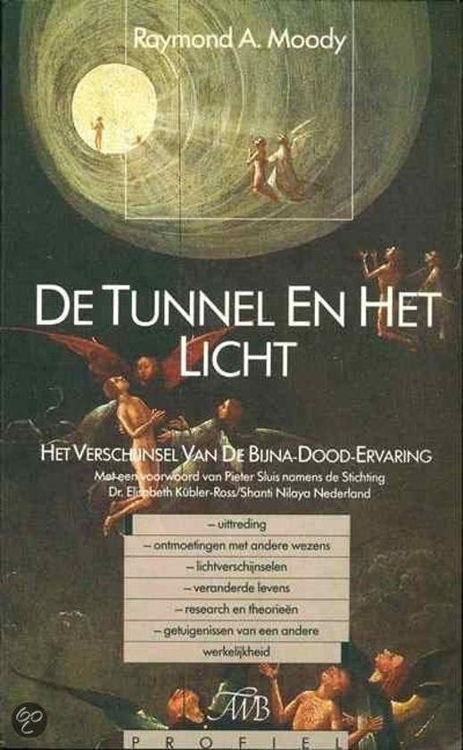 De tunnel en het licht - Raymond A. Moody