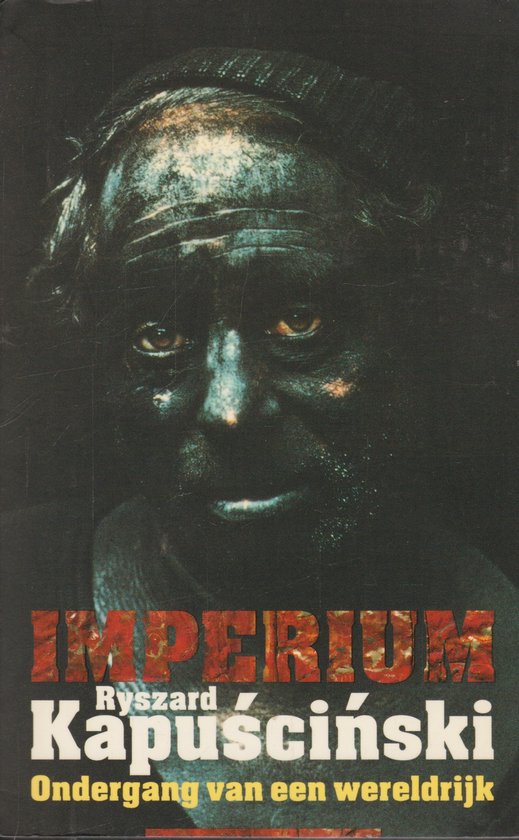 Imperium - Ryszard Kapuscinski