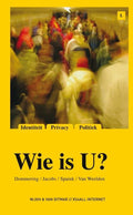 Wie Is U? - Karin Spaink